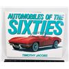 Image 1 : AUTOMOBILES OF THE SIXTIES. HARDCOVER BOOK