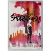 Image 1 : RADIOACTIVE SPIDER GWEN GREATER POWER VOL. 1