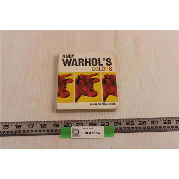 Andy Warhol's Colors' by Susan Goldma Rubin