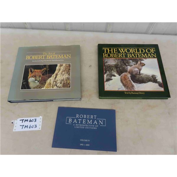 2 Hard Cover Robert Bateman Books + 1 Soft Cover Book