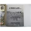 Image 3 : (2) History Books (The Best of Canada West and Good Land A.S. Willems)