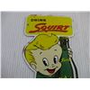 Image 2 : Squirt Drink Porcelain Sign (4.5x12)