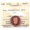 Image 1 : 1-cent 2008 Non-Magnetic ICCS PF67 Red Ultra Heavy Cameo