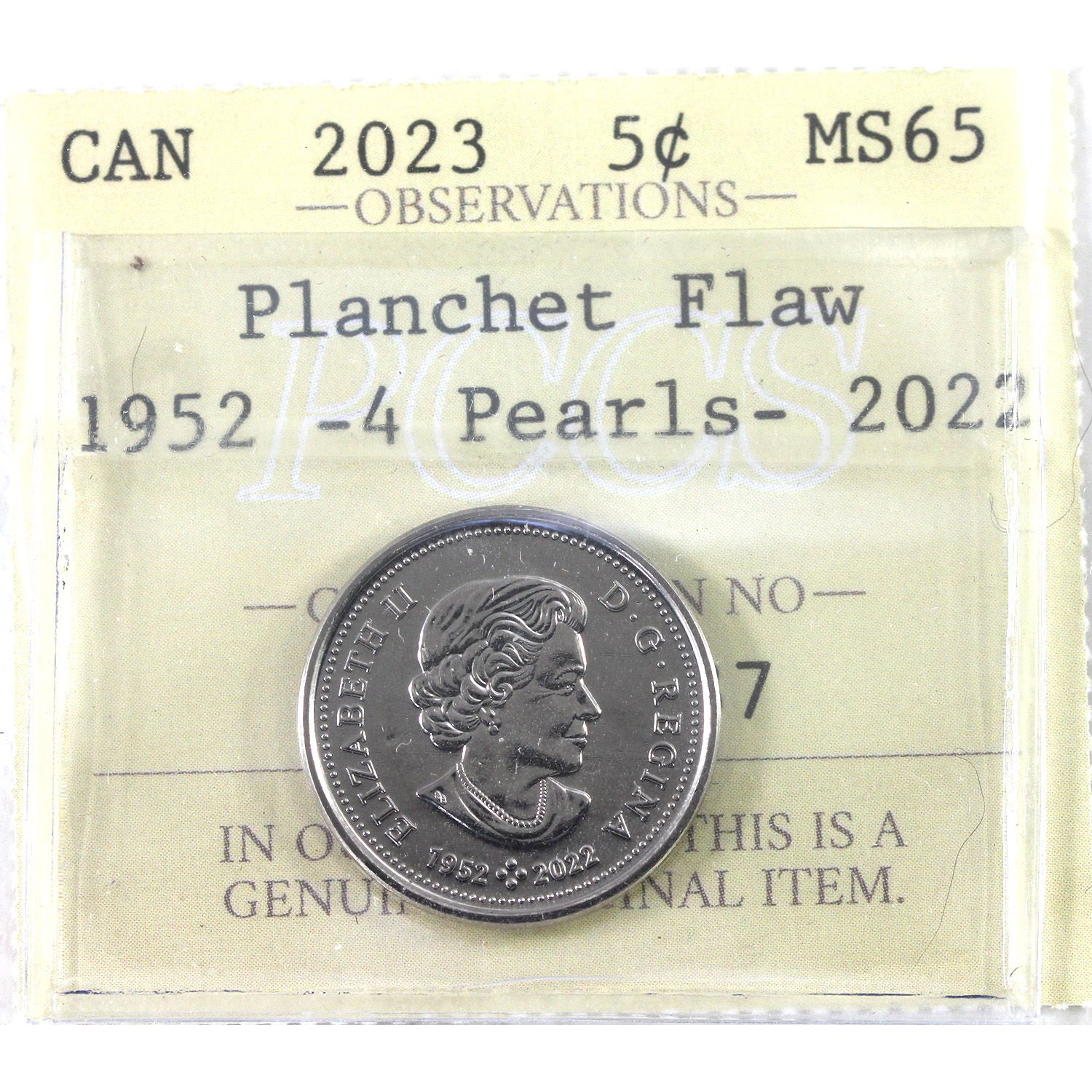 5-cent 2023 Planchet Flaw (1952-2022) 4 Pearls PCCS (Professional Coin ...