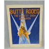 Image 4 : 2 pcs: 1936 Butte, MT rodeo poster, 15" x 44" & hand painted Butte Rodeo logo, 13" x 16"