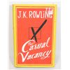 Image 1 : THE CASUAL VACANCY BY J.K. ROWLING HARDCOVER BOOK