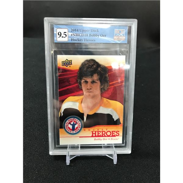 2014 UPPER DECK BOBBY ORR NO. NHCD18 (GCG 9.5)