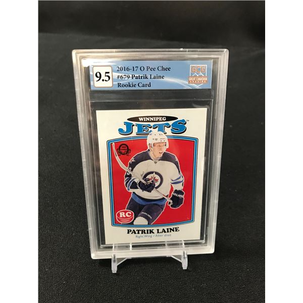 2016-17 O PEE CHEE PATRIK LAINE ROOKIE CARD NO. 679 RC (GCG 9.5)