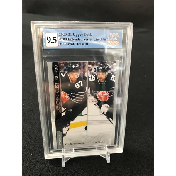 2020-21 UPPER DECK EXTENDED SERIES CHECKLIST NO. 700 MCDAVID/DRASAITL (GCG 9.5)