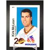 Image 1 : KIRK MCLEAN 1989-90 VANCOUVER CANUCKS MOHAWK AUTOGRAPHED 20TH ANN. CARD