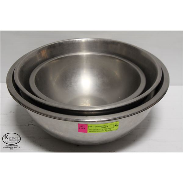 SIX ASSORTED COMMERCIAL STAINLESS STEEL BOWLS