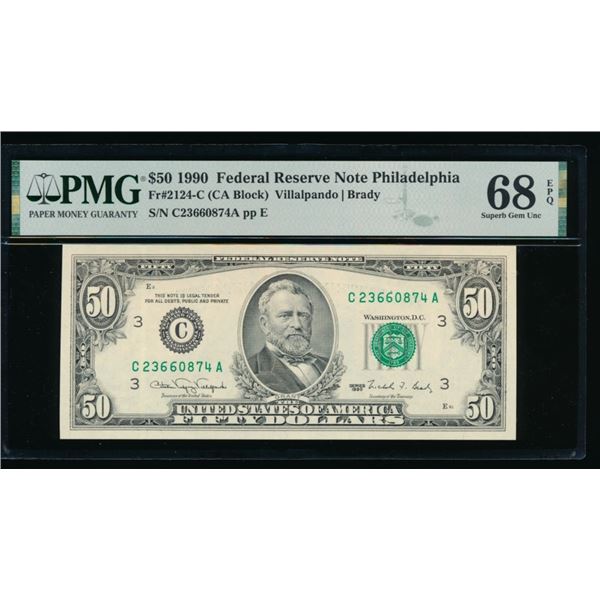 1990 $50 Philadelphia FRN PMG 68EPQ
