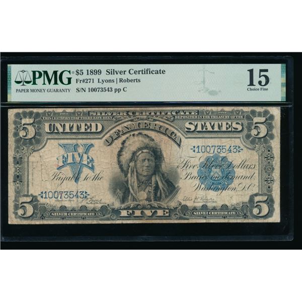 1899 $5 Chief Silver Certificate PMG 15