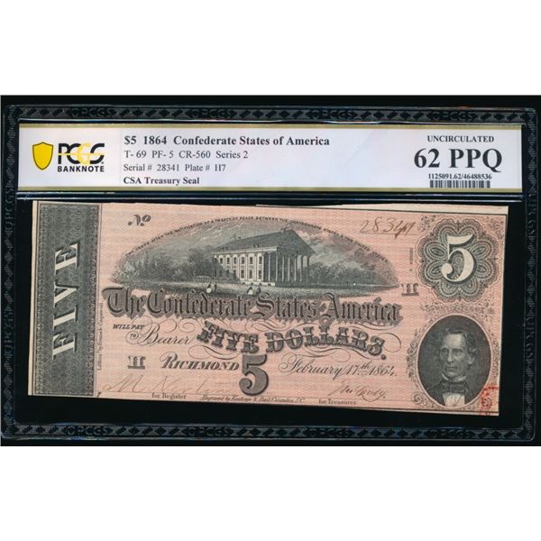 1864 $5 T-69 Confederate PCGS 62PPQ
