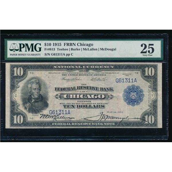 1915 $10 Chicago FRBN PMG 25