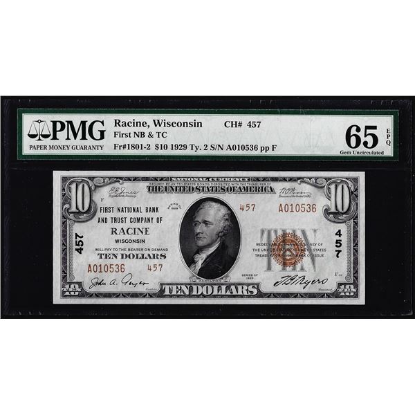 1929 $10 First NB & Trust Racine, WI CH# 457 National Currency Note PMG Gem Unc. 65EPQ