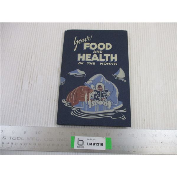 Your Food and Heath in the North (Book by Hudson's Bay Company)