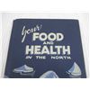 Image 2 : Your Food and Heath in the North (Book by Hudson's Bay Company)