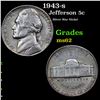 Image 1 : 1943-s Jefferson Nickel 5c Grades Select Unc