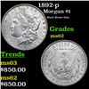 Image 1 : 1892-p Morgan Dollar $1 Grades Select Unc