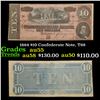 Image 1 : 1864 $10 Confederate Note, T68 Grades Choice AU
