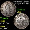 Image 1 : 1832 Small Letters Capped Bust Half Dollar 50c Grades vf++