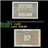Image 1 : 1920 Germany 10 Marks Banknote (Post-WWI Issue) P# 67a Grades Select CU