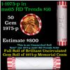Image 1 : Shotgun Lincoln 1c roll, 1975-p 50 pcs Bank Wrapper.