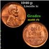 Image 1 : 1946-p Lincoln Cent 1c Grades GEM+ Unc RB