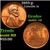 Image 1 : 1955-p Lincoln Cent 1c Grades Gem+ Unc RD