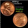 Image 1 : 1958-p Lincoln Cent 1c Grades GEM Unc RD