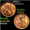 Image 1 : 1955-s Lincoln Cent 1c Grades GEM+ Unc RD