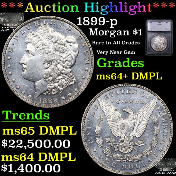 ***Auction Highlight*** 1899-p Morgan Dollar $1 Graded ms64+ DMPL BY SEGS (fc)