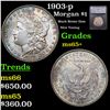 Image 1 : 1903-p Morgan Dollar $1 Graded ms65+ BY SEGS