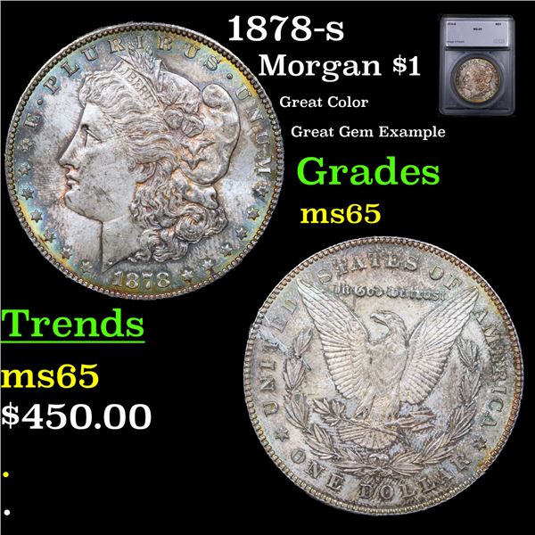 1878-s Morgan Dollar $1 Graded ms65 BY SEGS