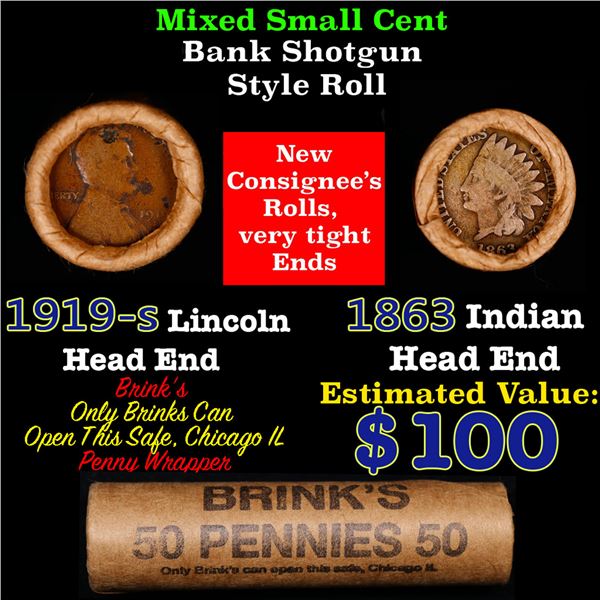 Mixed small cents 1c orig shotgun roll, 1919-s Wheat Cent, 1863 Indian Cent other end, Brinks Wrappe