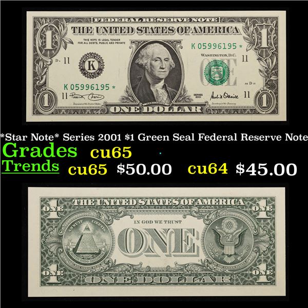 *Star Note* Series 2001 $1 Green Seal Federal Reserve Note Grades Gem CU