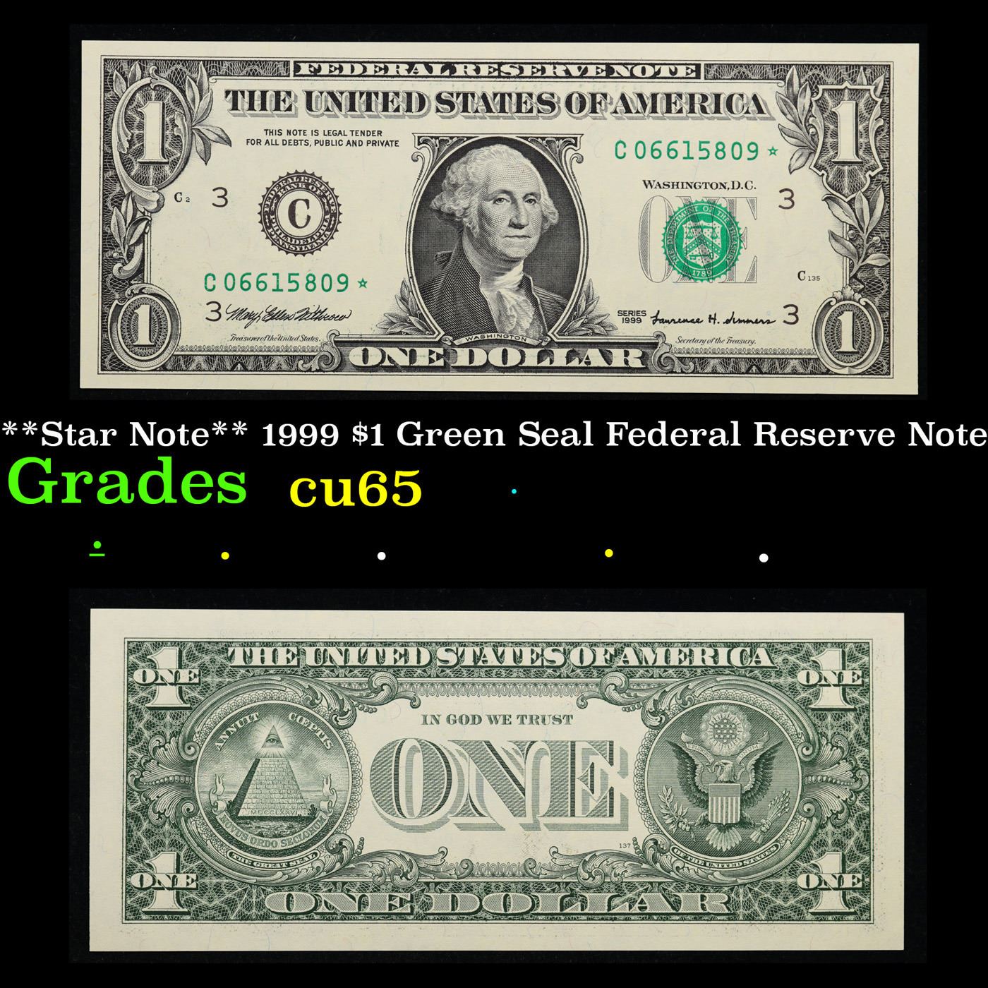 **Star Note** 1999 $1 Green Seal Federal Reserve Note Grades Gem CU