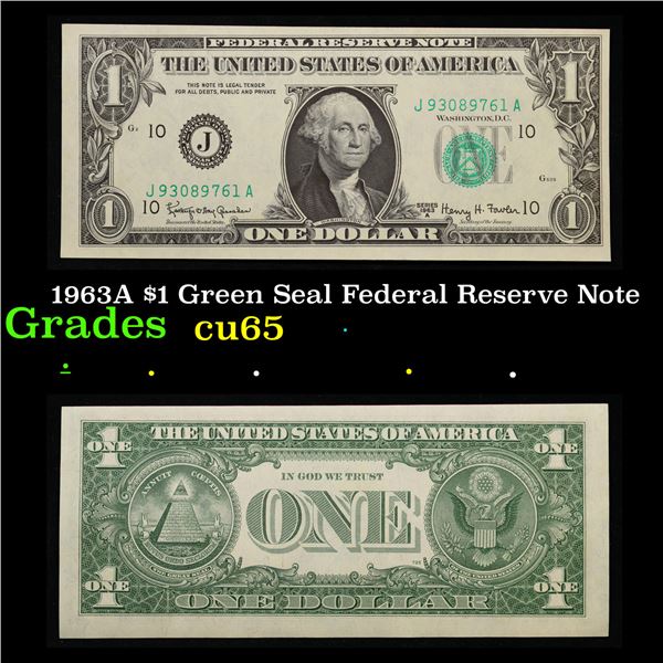 1963A $1 Green Seal Federal Reserve Note  Grades Gem CU