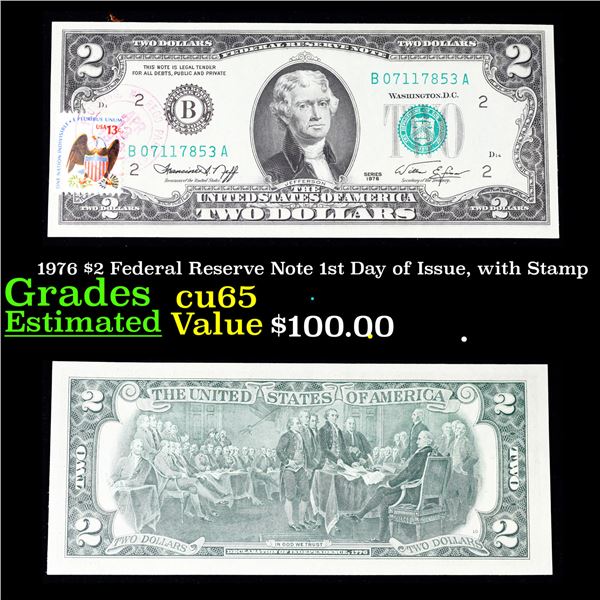 1976 $2 Federal Reserve Note 1st Day of Issue, with Stamp Grades Gem CU