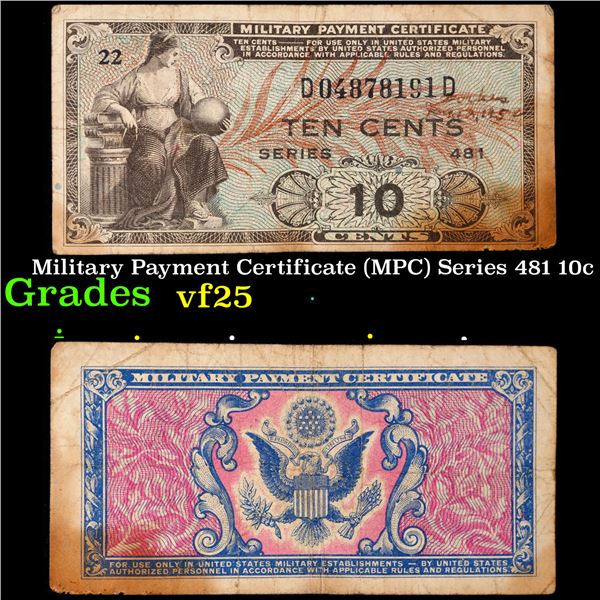 Military Payment Certificate (MPC) Series 481 10c Grades vf+