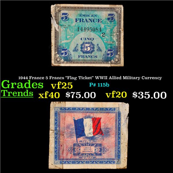 1944 France 5 Francs "Flag Ticket" WWII Allied Military Currency Grades vf+