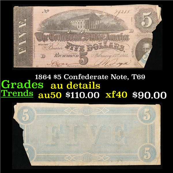 1864 $5 Confederate Note, T69 Grades AU Details