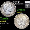 Image 1 : 1915-p Barber Quarter 25c Graded ms64 By SEGS