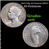 Image 1 : 1953 Cuba 25 Centavos KM-27 Grades Select AU
