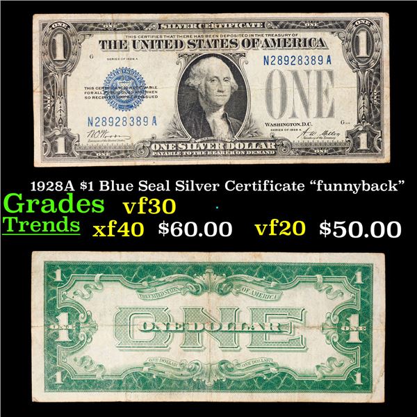 1928A $1 Blue Seal Silver Certificate "funnyback" Grades vf++