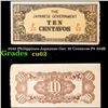 Image 1 : 1942 Philippines-Japanese Gov 10 Centavos P# 104B Grades Select CU
