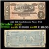 Image 1 : 1864 $10 Confederate Note, T68 Grades Select AU