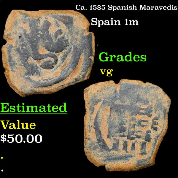 Ca. 1585 Spanish Maravedis Grades VG