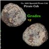Image 1 : Ca. 1692 Spanish/Pirate Cob Grades VG